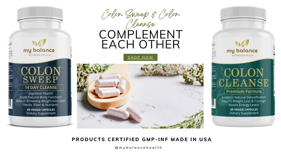 Colon Sweep & Colon Cleanse "Complement Each Other"